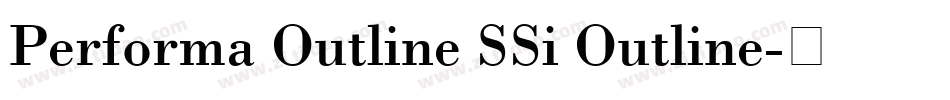 Performa Outline SSi Outline字体转换
